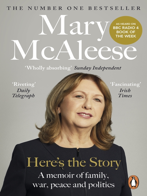 Title details for Here's the Story by Mary McAleese - Available